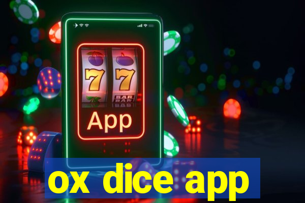 ox dice app