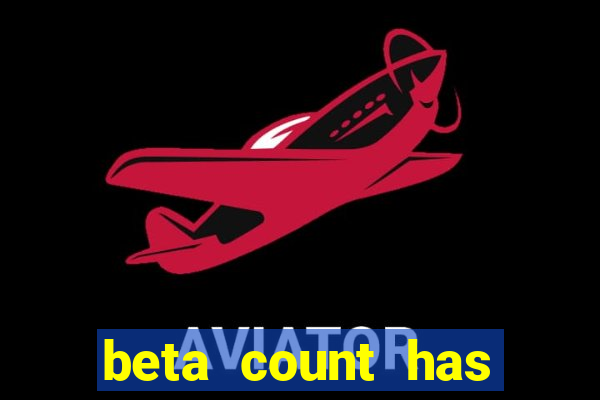 beta count has changed pt br