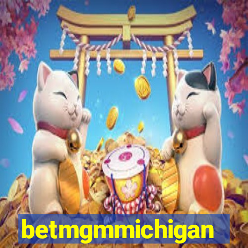 betmgmmichigan