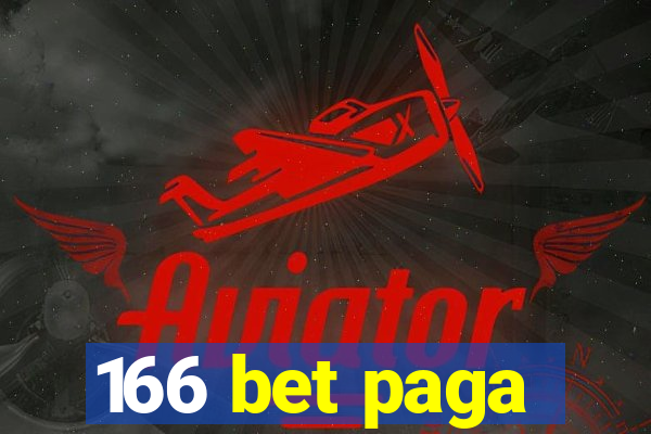 166 bet paga