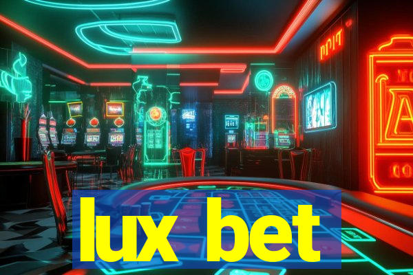 lux bet