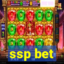 ssp bet