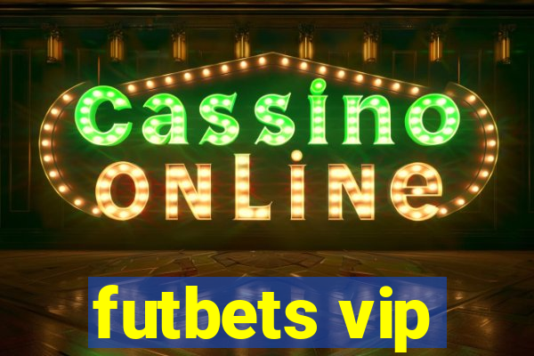 futbets vip