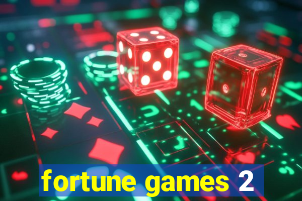 fortune games 2