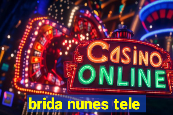 brida nunes tele