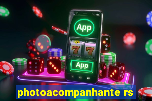 photoacompanhante rs