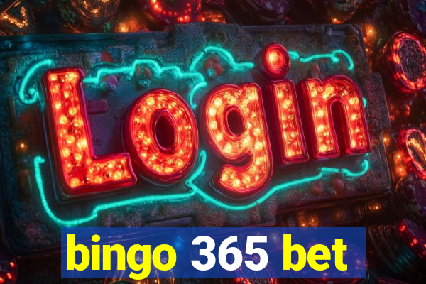 bingo 365 bet