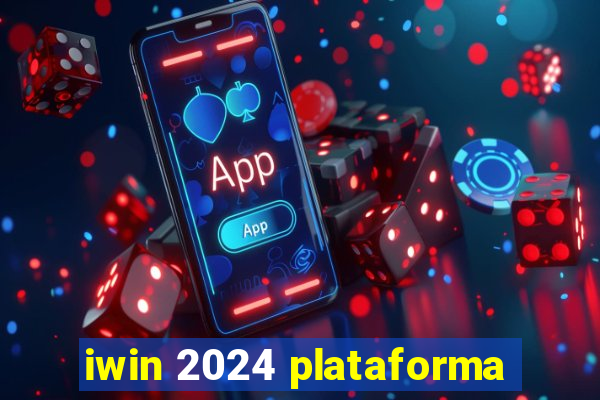 iwin 2024 plataforma