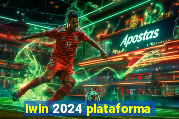 iwin 2024 plataforma