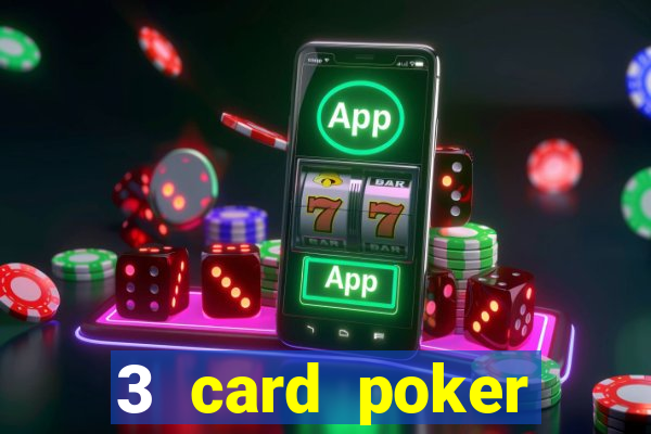 3 card poker casino near me