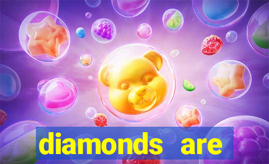 diamonds are forever 3 lines