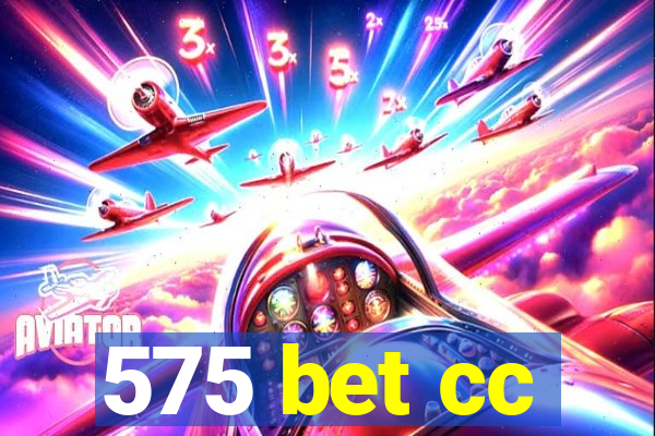 575 bet cc