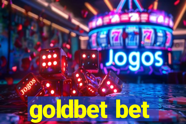 goldbet bet