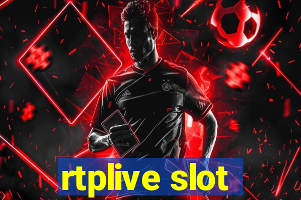 rtplive slot