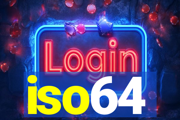 iso64