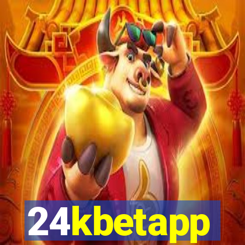 24kbetapp