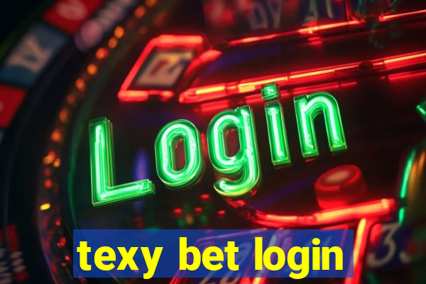 texy bet login