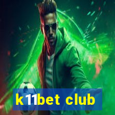 k11bet club