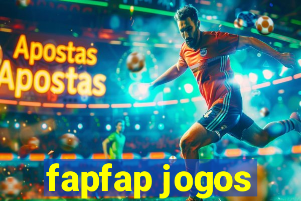 fapfap jogos