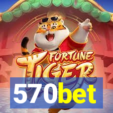 570bet