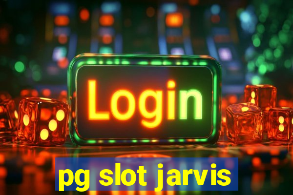 pg slot jarvis