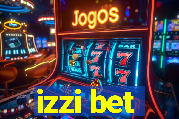 izzi bet