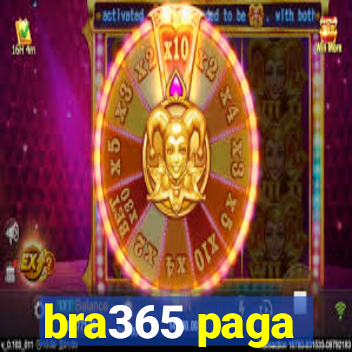 bra365 paga