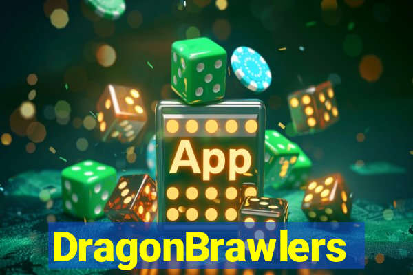 DragonBrawlers