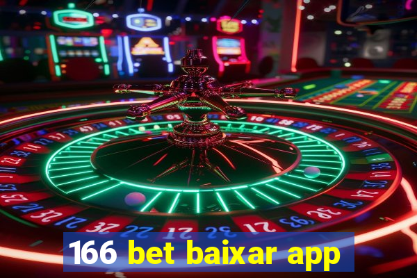 166 bet baixar app