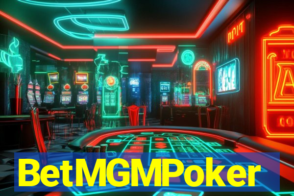 BetMGMPoker