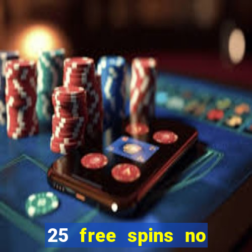 25 free spins no deposit casino netbet