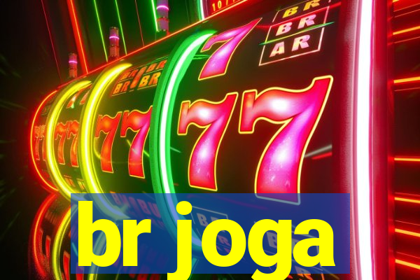 br joga