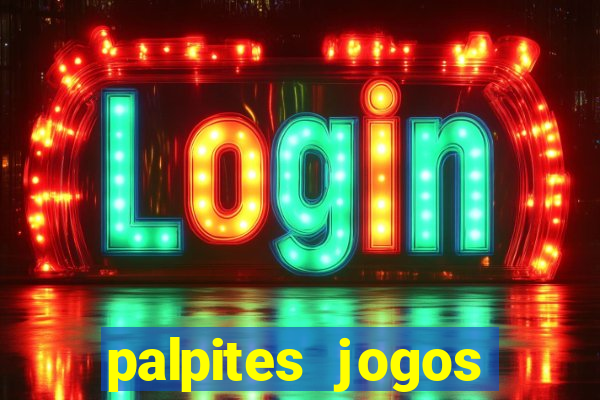 palpites jogos quarta feira