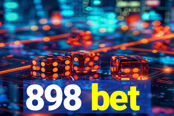 898 bet