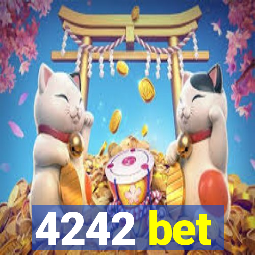 4242 bet