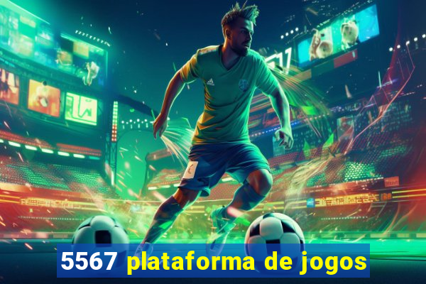 5567 plataforma de jogos