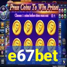 e67bet