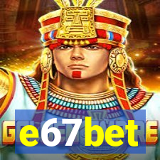 e67bet