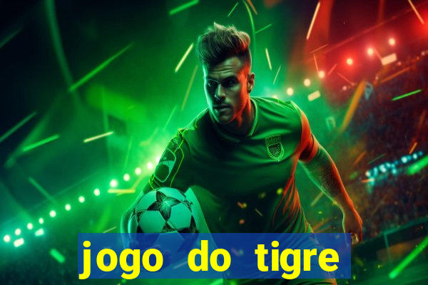 jogo do tigre deposito de 5 reais