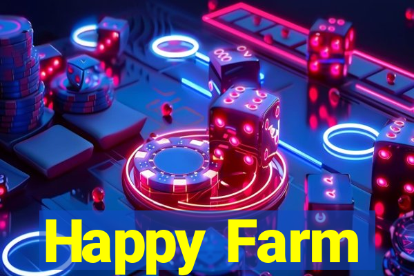 Happy Farm