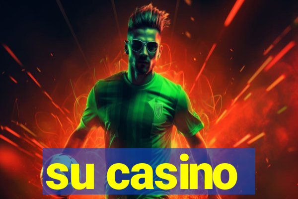 su casino