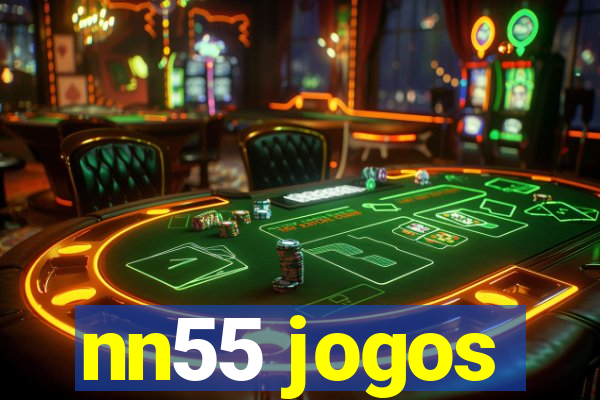 nn55 jogos