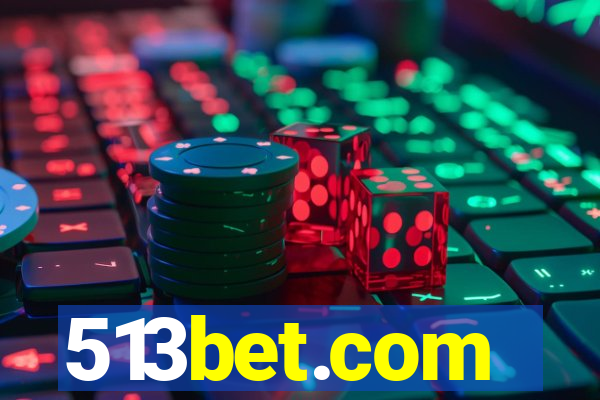 513bet.com