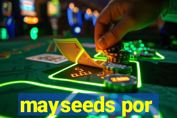 mayseeds por