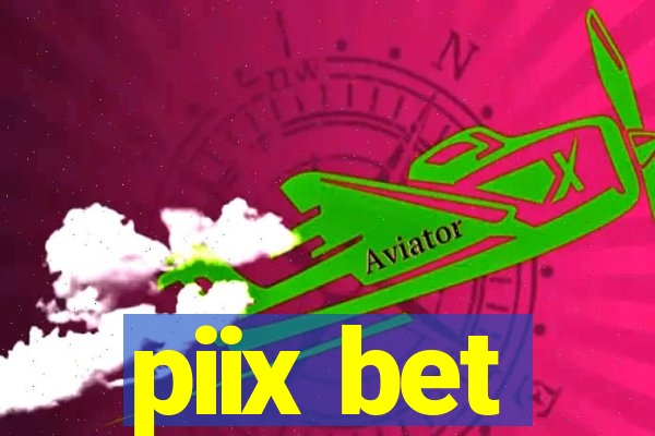 piix bet