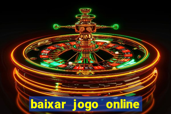 baixar jogo online para ganhar dinheiro