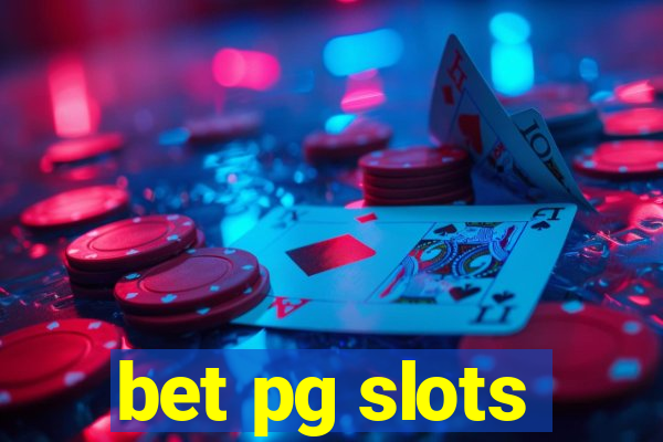 bet pg slots