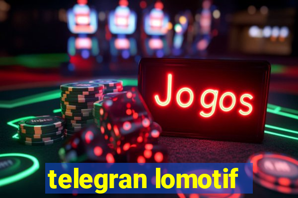 telegran lomotif