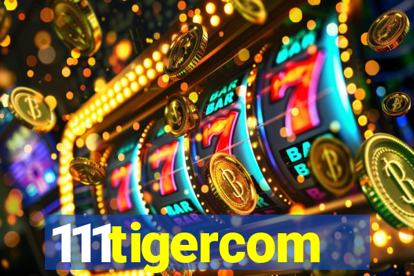 111tigercom