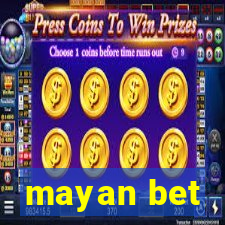 mayan bet